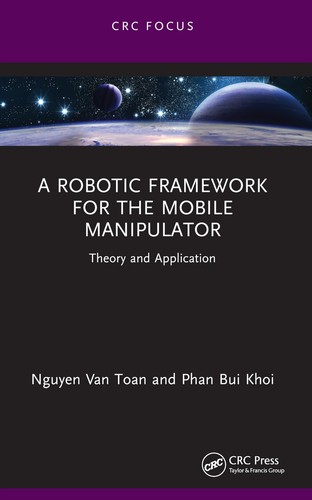 Robotic framework for the - robotic,