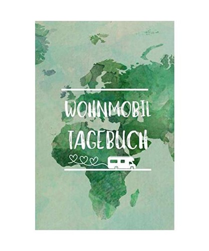 Wohnmobil tagebuch camping - wohnmobil, tagebuch: