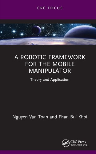 Robotic framework for the - robotic,