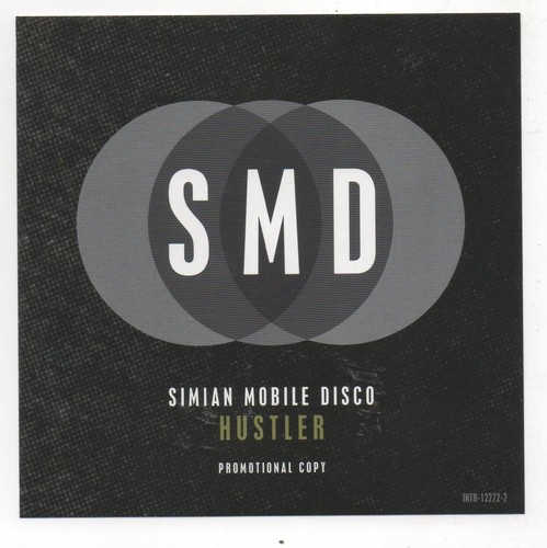 Simian mobile disco hustler - mobile,